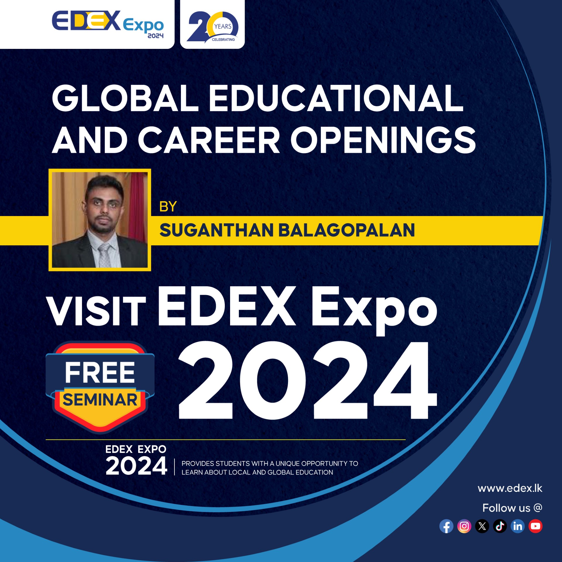 EDEX Live Your Dream EDEX Expo 2024